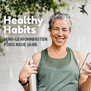 Healthy Habits – Mini-Gewohnheiten fürs neue Jahr